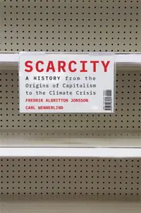 在飛比找誠品線上優惠-Scarcity: A History from the O