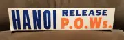 HANOI Release POW's - 1968 bumper sticker 14 x 3 inches NEW condition