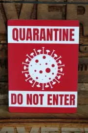 QUARANTINE SIGN - CORONA GRAPHIC Red/White, 6"x8"