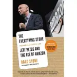 THE EVERYTHING STORE: JEFF BEZOS AND THE AGE OF AMAZON