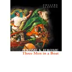 THREE MEN IN A BOAT 三怪客泛舟記/JEROME K JEROME COLLINS CLASSICS (小開本) 【禮筑外文書店】