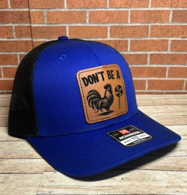 Richardson 112 Don't Be A C**K Sucker Leatherette Patch Trucker Hat
