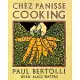 Chez Panisse Cooking