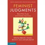 FEMINIST JUDGMENTS: REWRITTEN TRUSTS AND ESTATES OPINIONS