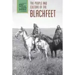 THE PEOPLE AND CULTURE OF THE BLACKFEET