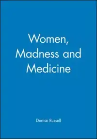 在飛比找博客來優惠-Women, Madness and Medicine