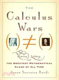 在飛比找三民網路書店優惠-The Calculus Wars ─ Newton, Le