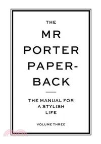 在飛比找三民網路書店優惠-The Mr Porter Paperback: The M