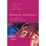 MEDICAL STATISTICS: A TEXTBOOK FOR THE HEALTH SCIENCES