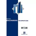 PRACTICAL BENCHMARKING: THE COMPLETE GUIDE