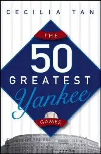 在飛比找博客來優惠-The 50 Greatest Yankee Games