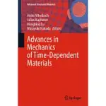ADVANCES IN MECHANICS OF TIME-DEPENDENT MATERIALS