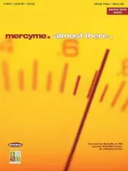 ALMOST THERE (PIANO, GUITAR, MEDIUM VOICE RANGE) By Mercyme & Bryce Inman *NEW*