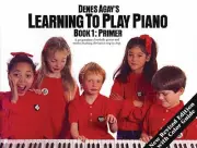 Denes Agay Learning to Play Piano Book 1 Primer for Beginner Music Lessons Book