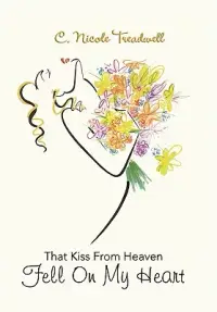 在飛比找博客來優惠-That Kiss from Heaven Fell on 