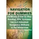 Navigation for Dummies: 30-Minute Guide on Map Reading, GPS, Compass Use and Advanced Navigation Methods in the Wilderness