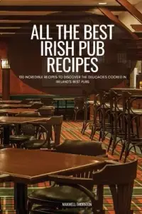 在飛比找博客來優惠-All the Best Irish Pub Recipes