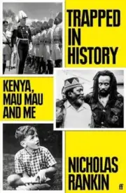 Trapped in History by Nicholas Rankin NEW Hardback