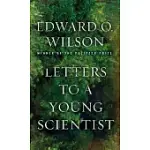 LETTERS TO A YOUNG SCIENTIST