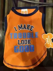 Handsome Pete Dog Shirt XS I Make Trouble Look Good
