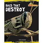BUGS THAT DESTROY