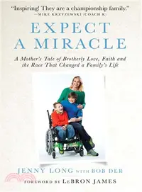 在飛比找三民網路書店優惠-Expect a Miracle ─ A Mother's 