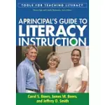 A PRINCIPAL’S GUIDE TO LITERACY INSTRUCTION