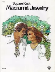 Macrame Square Knot Jewelry Book H236 Necklace Bracelet Earrings Choker Patterns