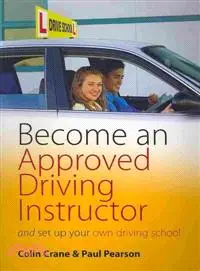 在飛比找三民網路書店優惠-Become an Approved Driving Ins