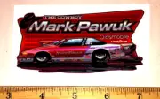 Mark Pawuk THE COWBOY Oldsmobile PRO STOCK NHRA Drag Racing Decal Sticker