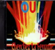 OUI Cherchez La Femme BRAND NEW SEALED CD