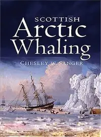 在飛比找三民網路書店優惠-Scottish Arctic Whaling ― 1750