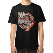 The Fall Guy T-shirt