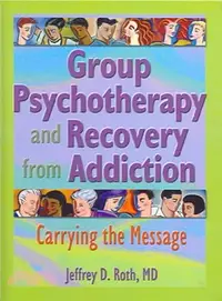 在飛比找三民網路書店優惠-Group Psychotherapy and Recove