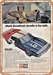 METAL SIGN - 1971 AMC Javelin AMX Race Car Vintage Ad