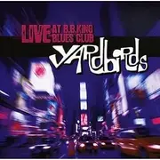 Favored Nations The Yardbirds - Live At Bb King Blues Club 2006 Album CD