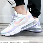 【HOT】 NIKE AIR MAX 270 REACT 馬卡龍 男女 慢跑鞋 休閒鞋 運動鞋 CQ4805-146