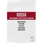 RUSSIA: FROM WORKERS’ STATE TO STATE CAPITALISM