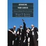 ADVANCING YOUR CAREER: GETTING AND MAKING THE MOST OF YOUR DOCTORATE