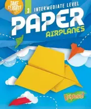 Paper Airplanes #3 Intermediate Level by Jennifer Sanderson (English) Hardcover