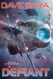 Defiant (Lightship Chronicles) by Bara, Dave