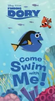 Finding Dory: Come Swim with Me! by Disney Book Group: New