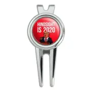 Donald Trump Hindsight is 2020 Golf Divot Repair Tool and Ball Marker