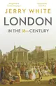 London in the Eighteenth Century: A Great and Monstrous Thing