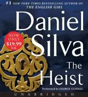 Gabriel Allon Ser.: The Heist by Daniel Silva (2015, Compact Disc, Unabridged ed