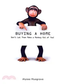 在飛比找三民網路書店優惠-Buying a Home ― Don't Let Them