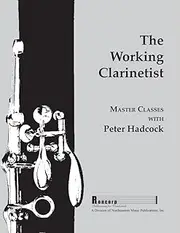 Working Clarinetist, The - Clarinet