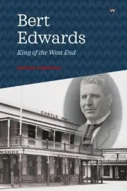 Bert Edwards: King of the West End by Patricia Sumerling (English) Paperback Boo
