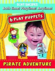 Soft Shapes 6 Foam Puppets Bath Time Fun Play Pirate Adventure Set