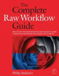 在飛比找博客來優惠-The Complete Raw Workflow Guid